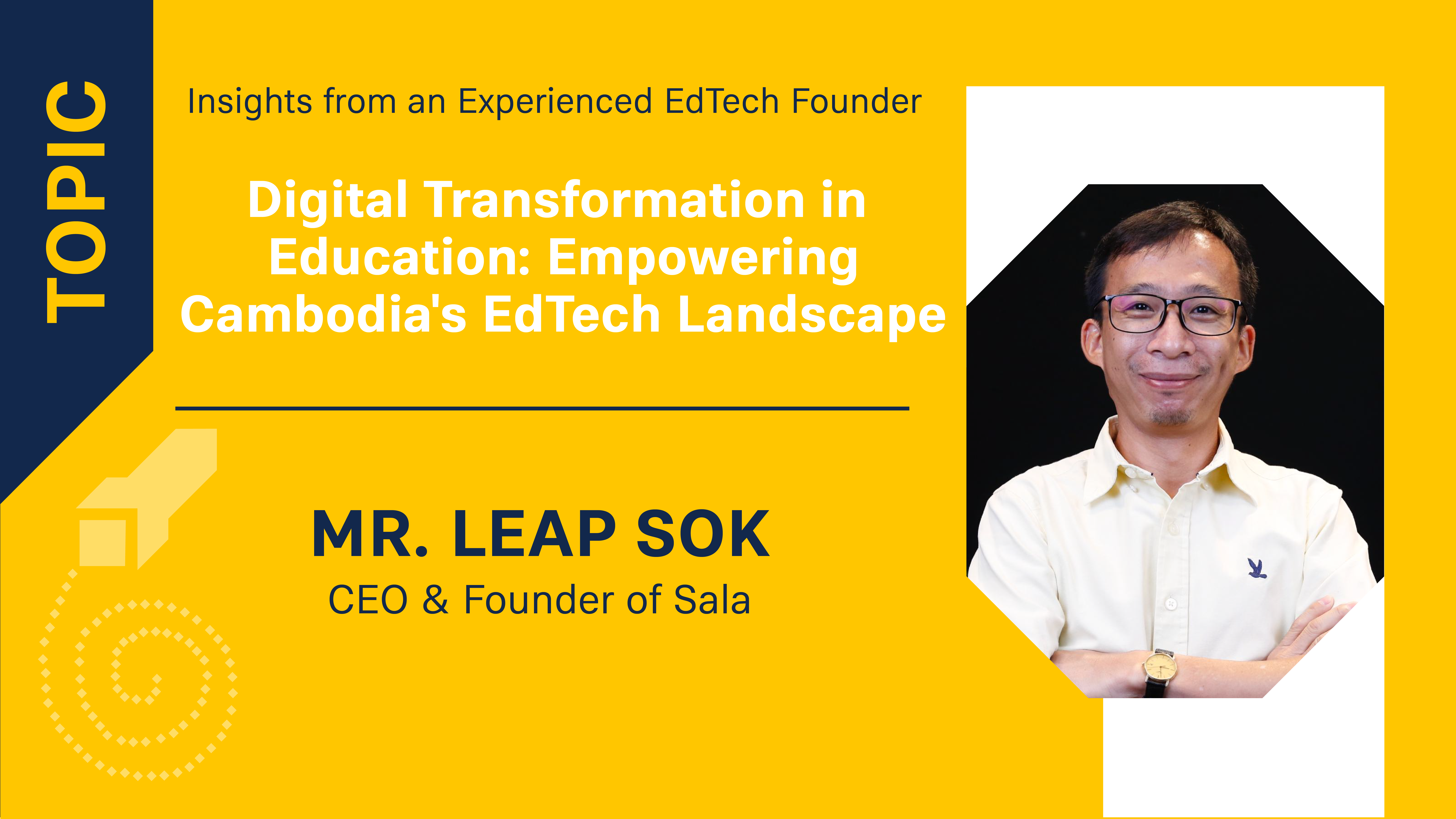 PNG, Mr. Leap Sok, CEO & Founder of Sala-min